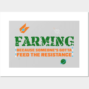 Farming Feeds the Resistance Posters and Art